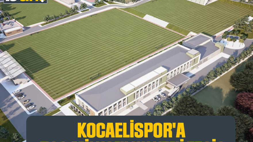 Kocaelispor'a 568 milyonluk yeni tesis