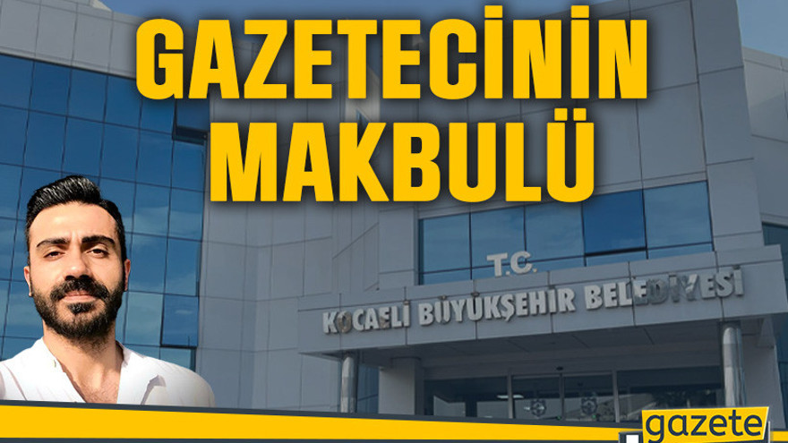 Gazetecinin makbulü